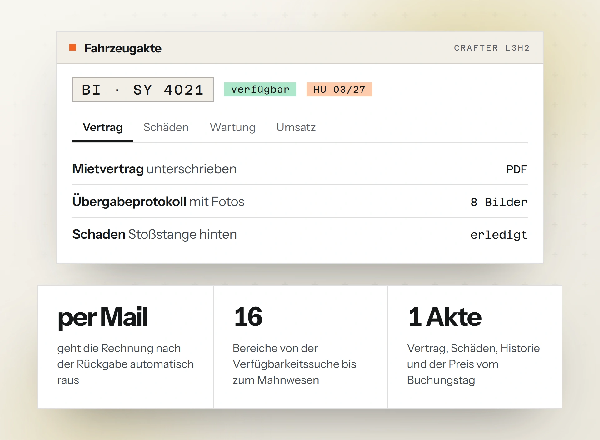 Nachbau der Fahrzeugakte: Kennzeichen, Status und HU-Termin oben, darunter Vertrag, Übergabeprotokoll und Schaden