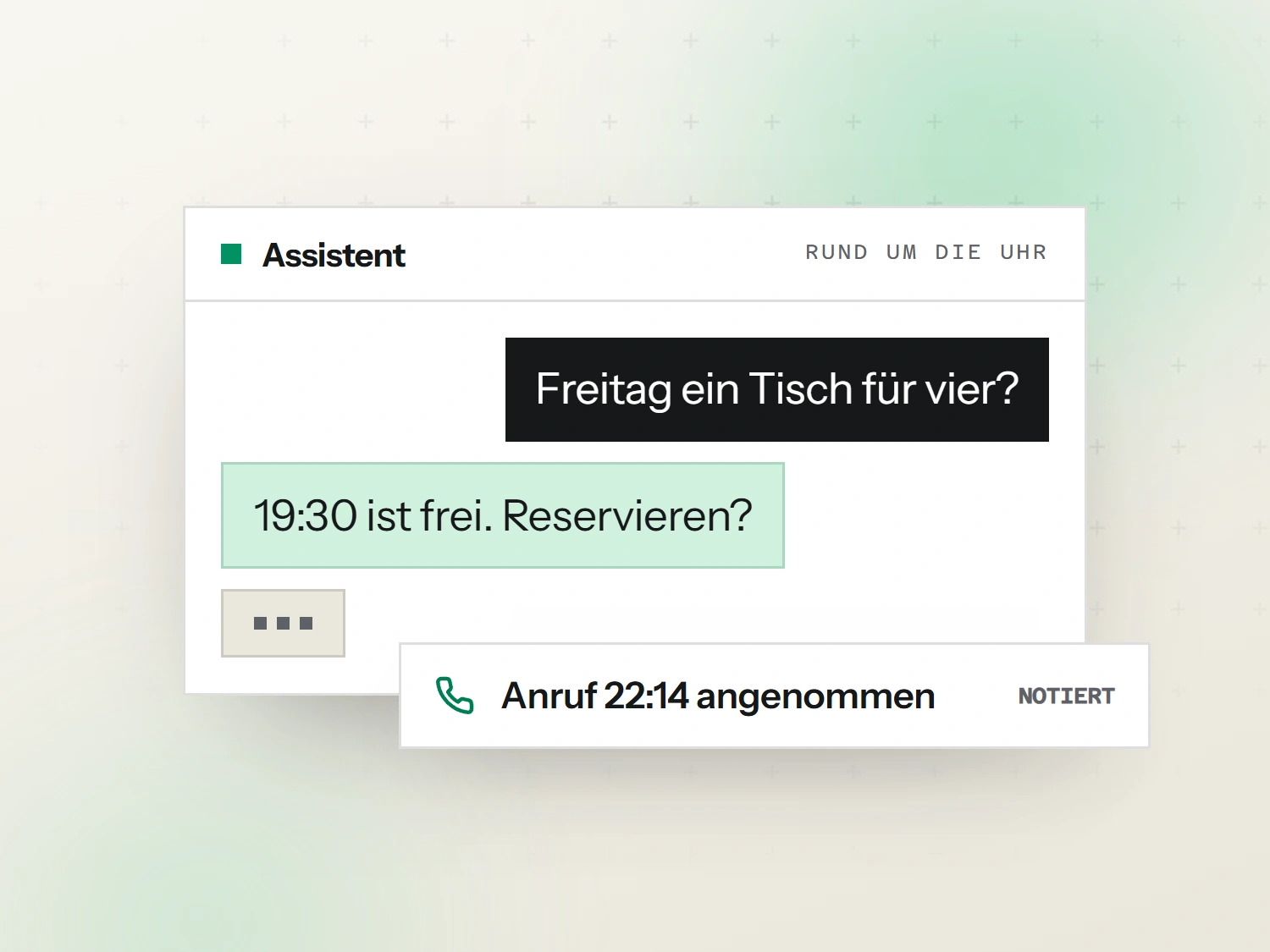 Mockup: Chat-Assistent beantwortet eine Tischanfrage, dazu ein angenommener Anruf um 22:14